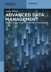 Advanced Data Management: For Sql, Nosql, Cloud and Distributed Databases