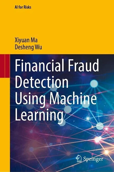 Financial Fraud Detection Using Machine Learning