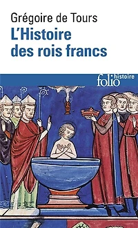 L'histoire des rois francs