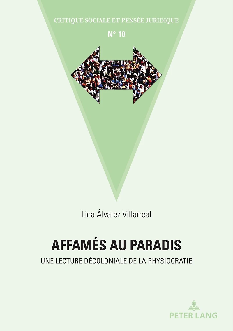 Affamés au paradis: Une lecture décoloniale de la physiocratie