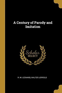A Century of Parody and Imitation