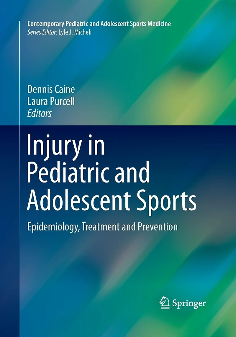 Injury Pediatric and Adolescent Sports: Epidemiology, Treatment Prevention