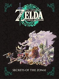 The Legend of Zelda: Tears of the Kingdom--Secrets of the Zonai