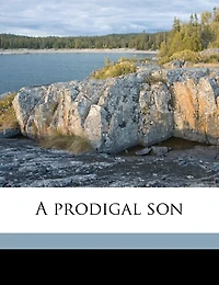 A Prodigal son Volume 2