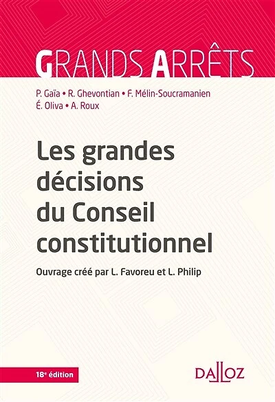 Les grandes décisions du Conseil constitutionnel
