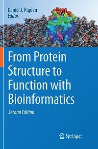 From Protein Structure to Function with Bioinformatics