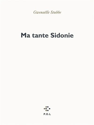 Ma tante Sidonie