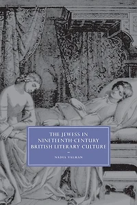 The Jewess Nineteenth-Century British Literary Culture