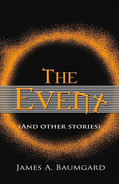 The Event: And Other Stories