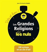 les grandes religions pour nuls: 200 notions en un clin d'oeil