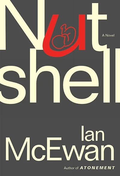 Nutshell: A Novel