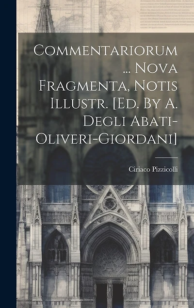 Commentariorum ... Nova Fragmenta