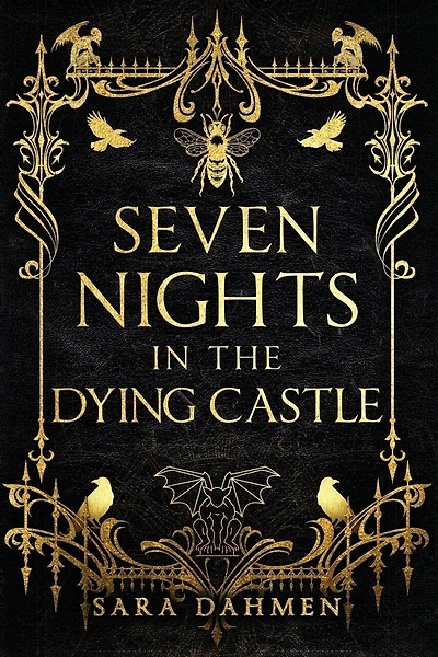 Seven Nights in the Dying Castle