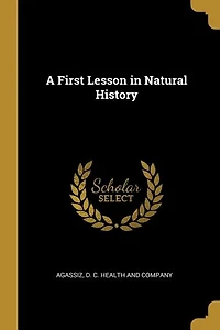 A First Lesson in Natural History