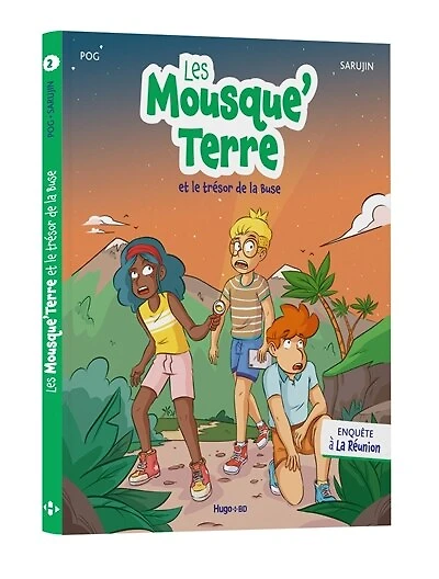 Les Mousque'Terre et le trésor de la Buse: enquête à La Réunion