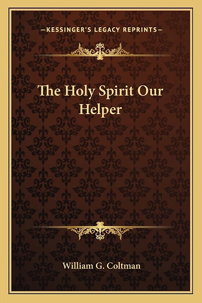 The Holy Spirit Our Helper