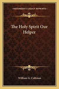 The Holy Spirit Our Helper