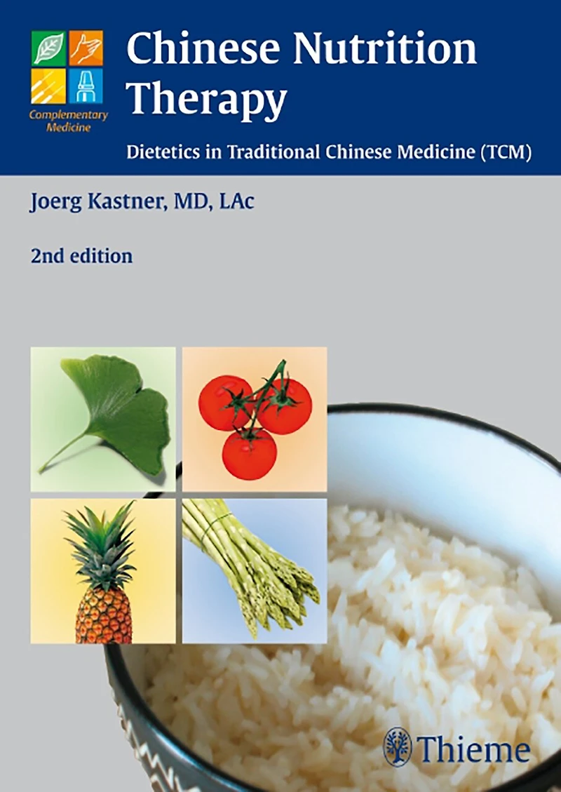 Chinese Nutrition Therapy: Dietetics Traditional Medicine (tcm)