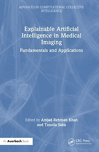 Explainable Artificial Intelligence Medical Imaging: Fundamentals and Applications