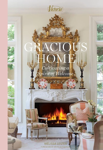A Gracious Home: Cultivating a Spirt of Welcome