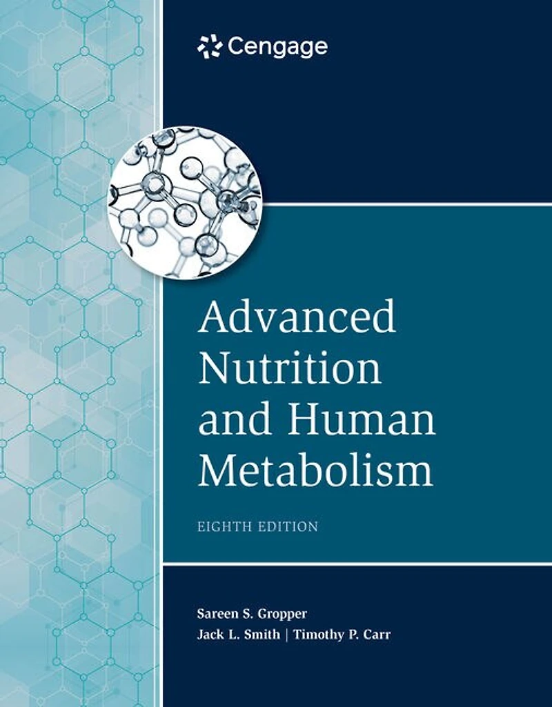 Advanced Nutrition And Human Metabolism