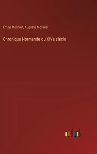 Chronique Normande du XIVe siécle
