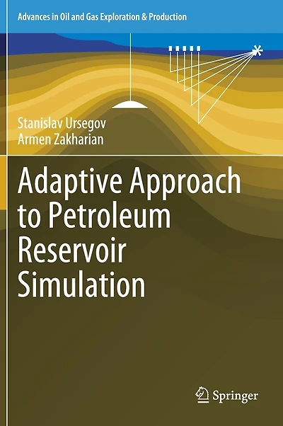 Adaptive Approach To Petroleum Reservoir Simulation
