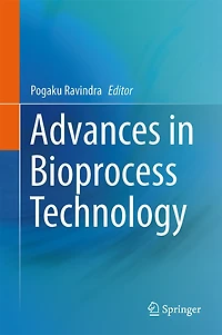 Advances Bioprocess Technology