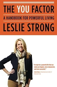 The YOU Factor: A Handbook For Powerfull Living
