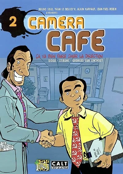 Caméra Café - tome 2 ça va bien faire chier la direction