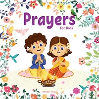 Prayers for Kids – Illustrated Prayer Book Children, Three Languages easy understanding / Age: 3+