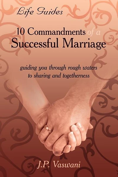 10 Commandments Of A Successful Marriage