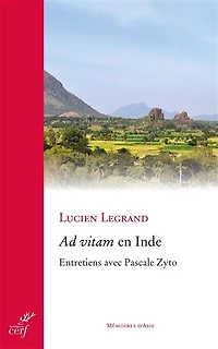 Ad vitam en Inde: entretiens avec Pascale Zyto