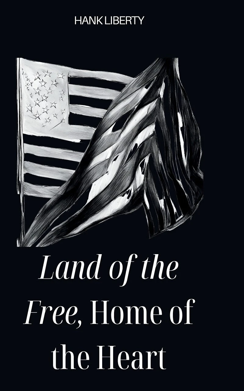 Land Of The Free, Home Of The Heart