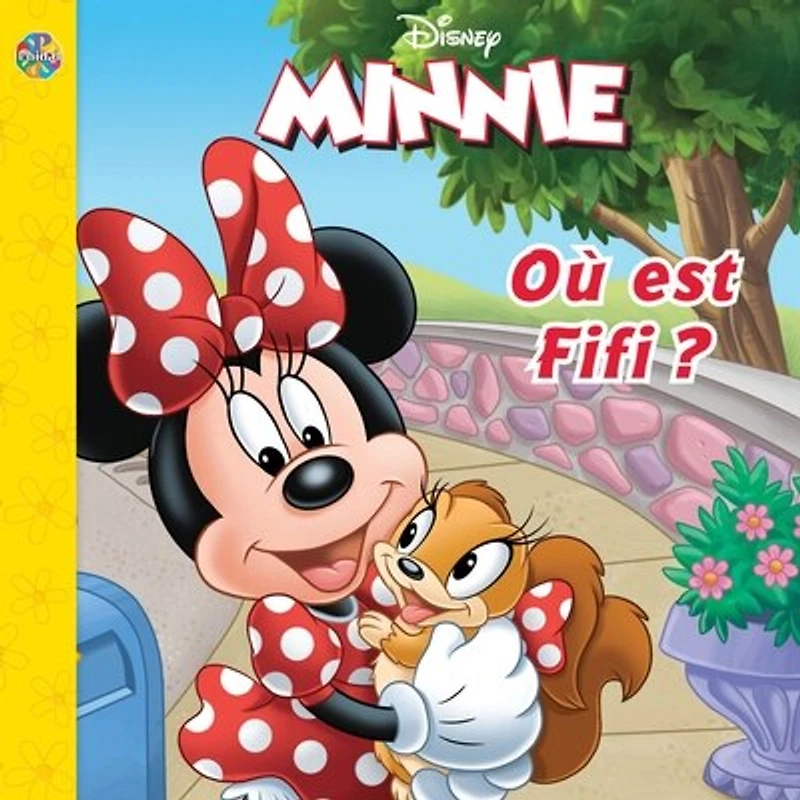 Disney Minnie ou est fifi? LES PETITS CLASSIQUES