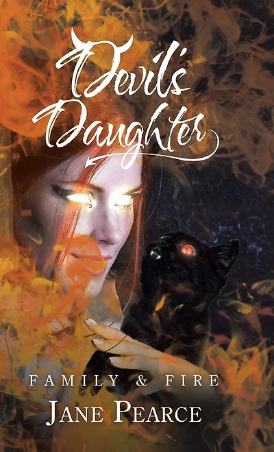 Devil's Daughter: Family & Fire