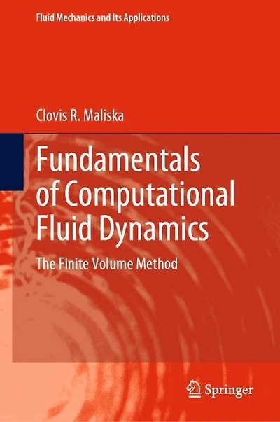 Fundamentals of Computational Fluid Dynamics: The Finite Volume Method
