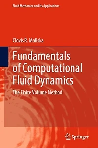 Fundamentals of Computational Fluid Dynamics: The Finite Volume Method