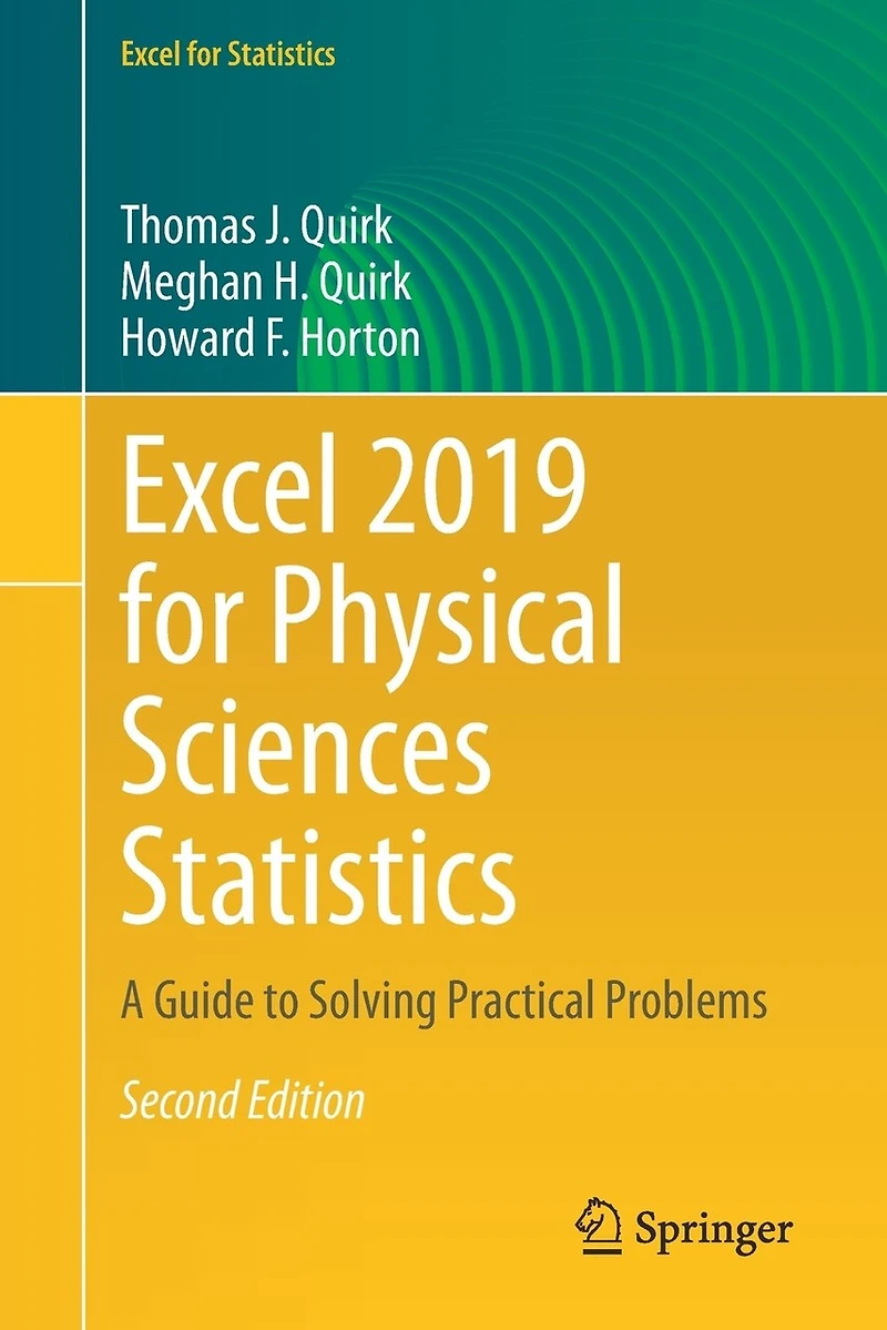 Excel 2019 for Physical Sciences Statistics: A Guide to Solving Practical Problems