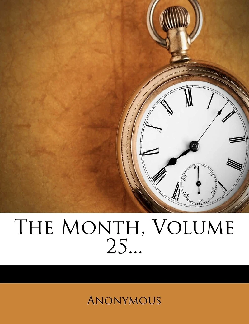 The Month, Volume 25