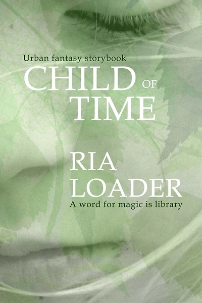 Child of Time: A word for magic is library