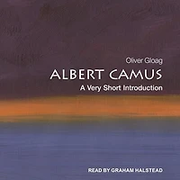 Albert Camus Lib/E: A Very Short Introduction