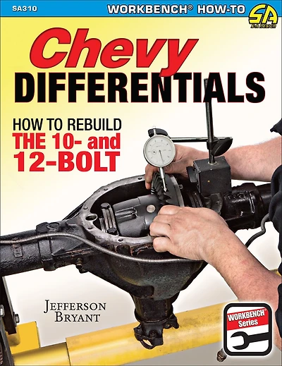 Chevy Differentials: How To Rebuild The 10- And 12-bolt