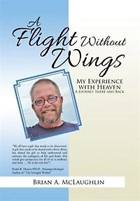 A Flight Without Wings: My Experience with Heaven