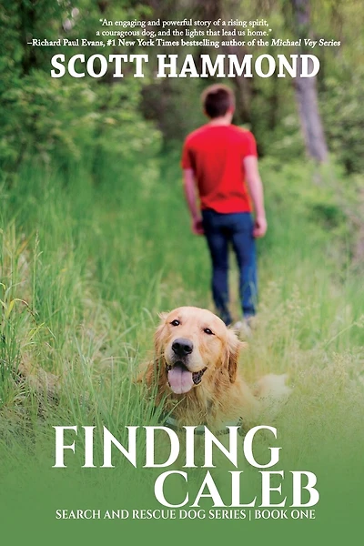 Finding Caleb: A Boy, A Dog, and Wilderness