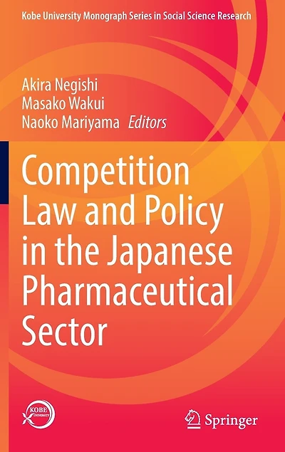 Competition Law And Policy The Japanese Pharmaceutical Sector