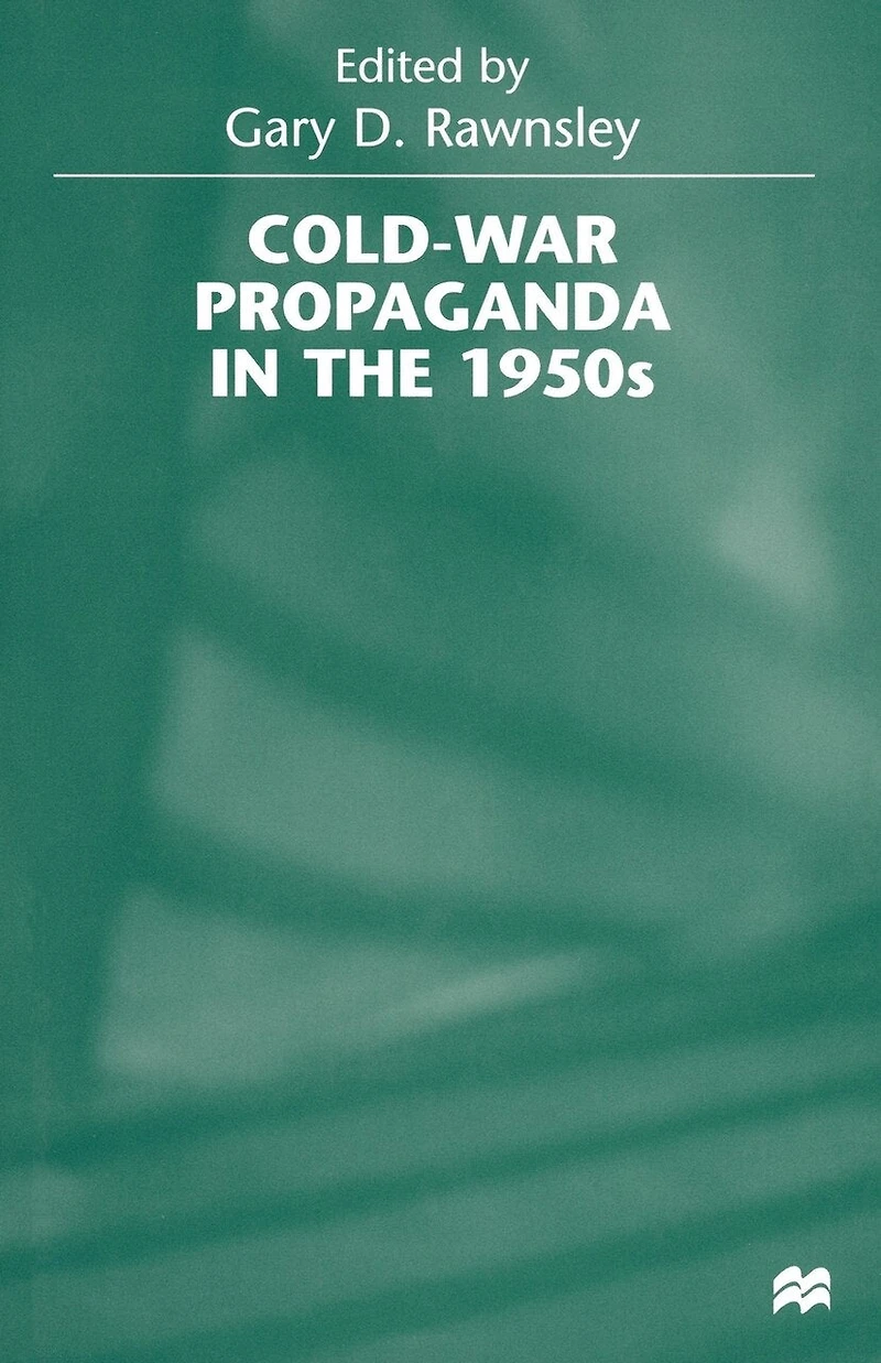 Cold-War Propaganda the 1950s