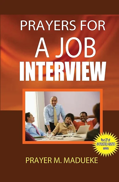 Prayers for a job interview