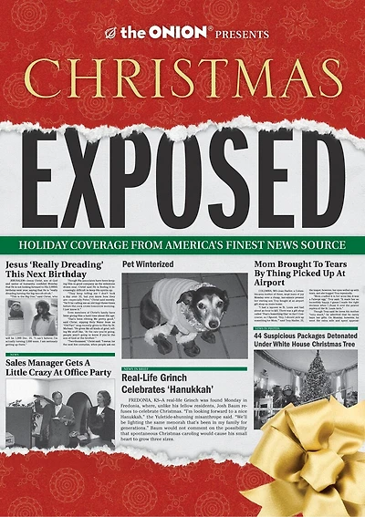 The Onion Presents: Christmas Exposed: Holiday Coverage From America's Finest News Source