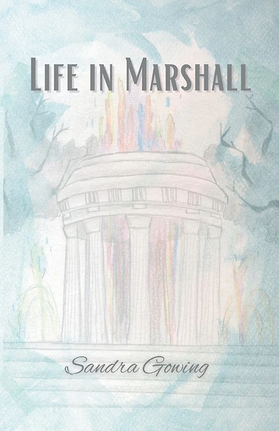 Life in Marshall